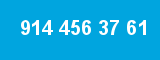 914 456 37 61